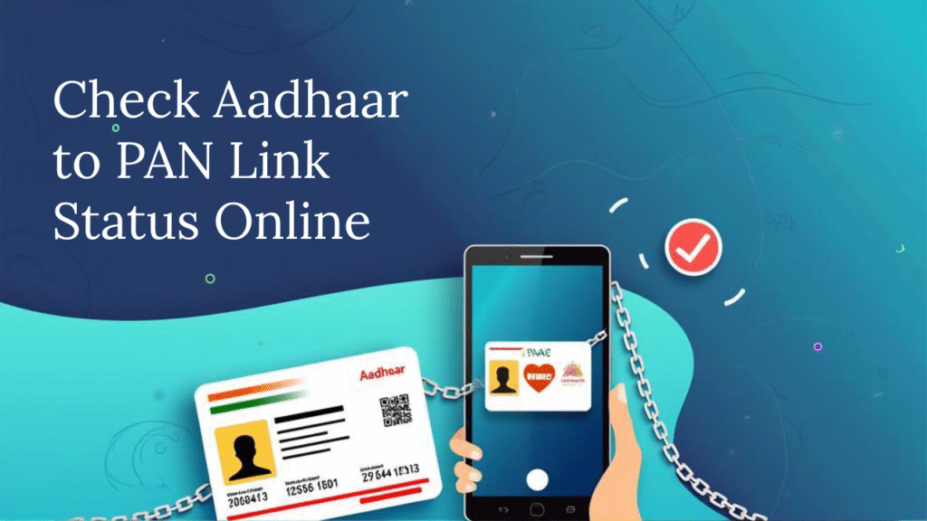 Aadhaar No To PAN Link Status Check Online
