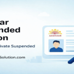 Aadhaar Suspended Solution