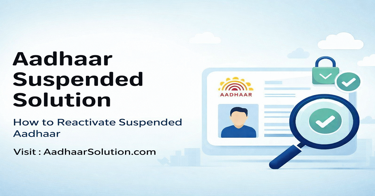 Aadhaar Suspended Solution